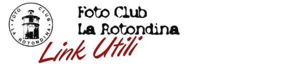 foto-club-la-rotondina-link-utili